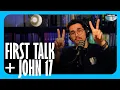 Download Lagu FIRST TALK AND JOHN 17 | Alessandro Vilas Boas