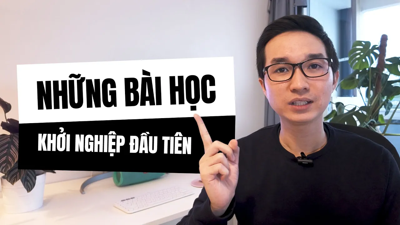 Outline Video Ep2: Khởi nghiệp - Những bài học đầu tiên | Trung Talks