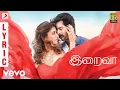 Download Lagu Velaikkaran - Iraiva Lyric | Anirudh, Jonita Gandhi | Sivakarthikeyan, Nayanthara