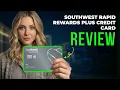 Southwest Rapid Rewards Plus Credit Card Review 2026 Rewards Fees Benefits and Travel Value