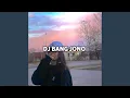 Download Lagu DJ BANG JONO PLAT KT