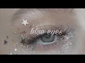 𝘨𝘦𝘵 𝘶𝘯𝘪𝘲𝘶𝘦 𝘣𝘭𝘶𝘦 𝘦𝘺𝘦𝘴 | 𝙥𝙤𝙬𝙚𝙧𝙛𝙪𝙡 𝙨𝙪𝙗𝙡𝙞𝙢𝙞𝙣𝙖𝙡 ☆🌙