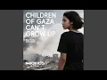 Download Lagu Children of Gaza Can't Grow Up English