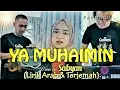 Download Lagu YA MUHAIMIN - SABYAN (FULL LIRIK ARAB TERJEMAHAN)