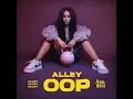 Alley Oop - Aisha Vibes