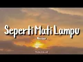 Lagu Seperti Mati Lampu - King Nassar || Cover Reggae Version (Lirik Lagu) 🎶🎶🎶