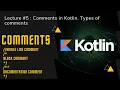 Kotlin Tutorial 5 Comments in Kotlin Kotlin Programming Full Course