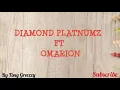 DIAMOND PLATNUMZ FT OMARION _ AFRICAN BEAUTY lyrics