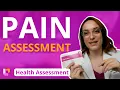 Pain Assessment - Health Assessment for Nursing Students LevelUpRN