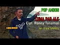 Download Lagu Cuma Par Ale | Ronny Tanamal |