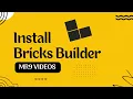 Install Bricks Builder And Quick Overview Of Bricks Menu
