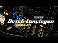 Download Lagu DUTCH KANCINGAN || STEREO LOVE || REMIX COLLINS