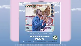 bhudagala mdogo pesa official audio 0697833229