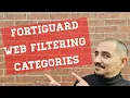 Learn FortiGate FortiGuard Web Filter Categories