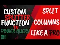 Split Columns Like a Pro in Power Query Custom Splitter Function