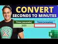 How to Convert Seconds to Minutes in Microsoft Excel