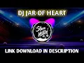 Download Lagu DJ Jar Of Heart Tiktok Viral 2021