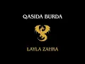 Download Lagu Qasida Burda - Layla Zahra