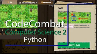 CodeCombat Level 22B Python Computer Science 2 Tutorial with Answers