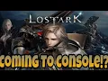 Lost Ark - Coming To Console