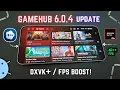 GameHub v6 0 4 Emulator UPDATE on Any Android GPU - Best Settings FPS Boost