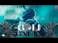 Download Lagu GOLI GATTA (OFFICIAL MUSIC VIDEO) | BAGHDADI MUSIC | LATEST PUNJABI SONGS 2025