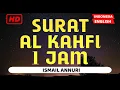 Download Lagu ( 1 JAM) NEW MUROTTAL AL KAHFI ISMAIL ANNURI HD MERDU (BEAUTIFUL VOICE QURAN FOR RELAXING)!!!