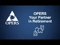 OPERS Your Partner in Retirement