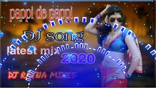 Download pappi de pappi DJ song latest remix song remix by DJ Ratna mixes MP3