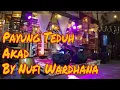 Download Lagu Akad~Payung Teduh || Cover by Nufi Wardhana
