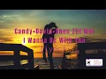 Download Lagu Candy • David • Shen Zhi Wei - I Wanna Be With You (Lyric) #iwannabewithyou #candy #audition #lirik
