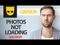 How To Fix Grindr App Photos Not Loading Step By Step
