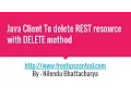 Java Client And Service To delete REST resource with DELETE method