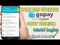 cara daftar dan upgrade gopay plus premium terbaru dan lengkap