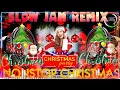 NEW BEST CHRISTMAS SLOW JAM REMIX 2024 . PERFECT CHRISTMAS BATTLE MIX . SLOW JAM REMIX ♪