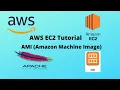AWS EC2 Tutorial - AMI Amazon Machine Image
