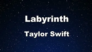 Download Karaoke♬ Labyrinth - Taylor Swift 【No Guide Melody】 Instrumental MP3