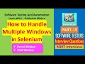 15 - HowTo Handle Multiple Windows In Selenium