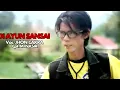 Di Ayun Sansai || Jhon Cakra || Dendang Minang 2022