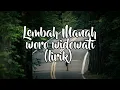 Download Lagu Lembah Manah - Woro Widowati (Lirik Cover Unofficial)