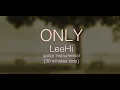 Lagu Only - LeeHi [guitar instrumental 30 mins loop]