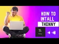 Thonny Installing on Ubuntu Step-by-Step Guide By terminal in two step