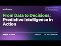 APAC From Data to Decisions Predictive Intelligence in Action