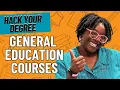 How to Hack Your General Education Courses College Degree Hacking Guide