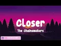 The Chainsmokers - Closer (Lyrics) Night Changes, One Direction, Shape of You, Ed Sheeran