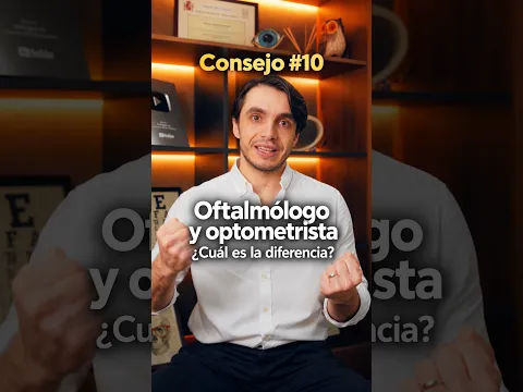 No es lo mismo un Oftalmólogo que un Optometrista  | Dr Vargas Kelsh