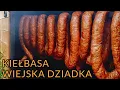 Lagu KIEŁBASA WIEJSKA DZIADKA Jedna z najlepszych jaką robię. GRANDPA'S COUNTRY SAUSAGE
