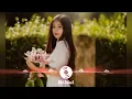 Download Lagu CHUYỆN TÌNH NÀNG TRINH NỮ TÊN THI - Remix