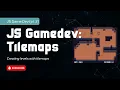 Making a game in Javascript pt 2 - Using a tilemap