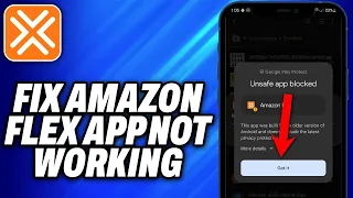 How To Fix Amazon Flex App Not Working - Easy Fix
